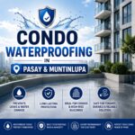 condo-waterproofing-in-pasay-and-muntinlupa
